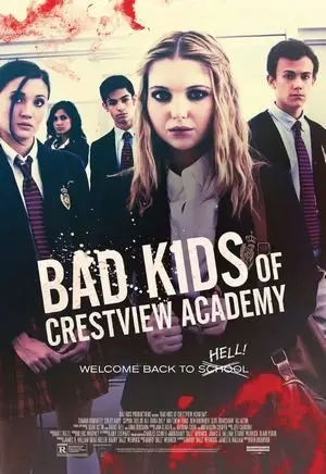 Bad Kids Of Crestview Academy