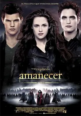 La Saga Crepúsculo: Amanecer parte 2