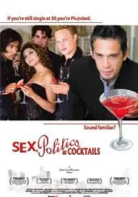 Sex, Politics & Cocktails