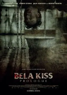 Bela Kiss: Prologue