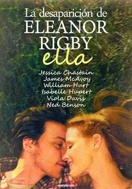 La desaparicion de Eleanor Rigby: Ella