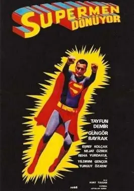 Supermen dönüyor