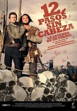 12 pasos sin cabeza. La leyenda de un pirata