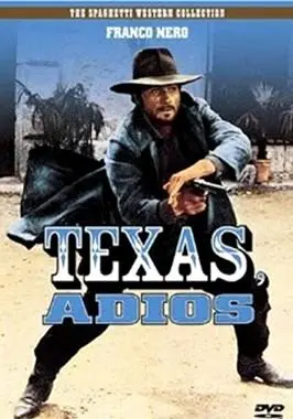 Adiós, Texas