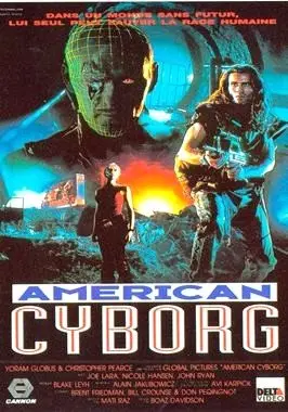 American Cyborg: Steel Warrior