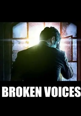 Broken Voices