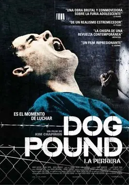 Dog Pound (La perrera)