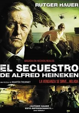 El secuestro de Alfred Heineken