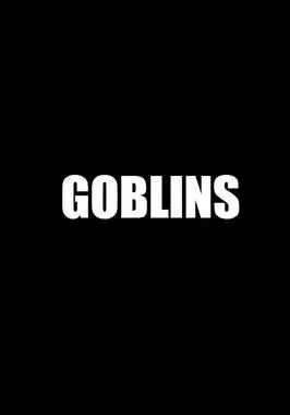 Goblins