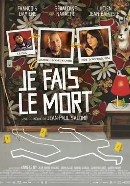 Je fais le mort