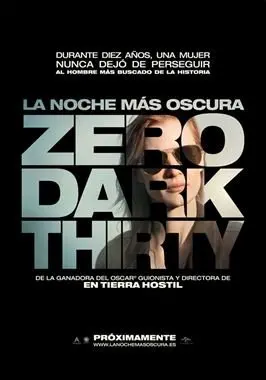 La noche más oscura (Zero Dark Thirty)