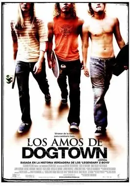 Los amos de Dogtown