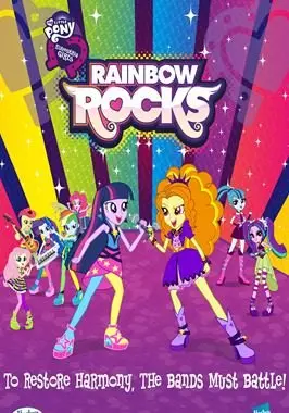 My Little Pony: Equestria Girls - Rainbow Rocks