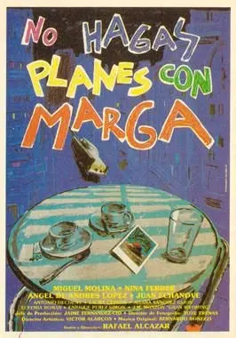 No hagas planes con Marga