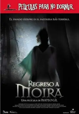 Películas para no dormir: Regreso a Moira