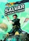 Salvar el planeta Tierra