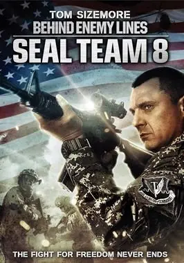 Seal Team Eight: Behind Enemy Lines