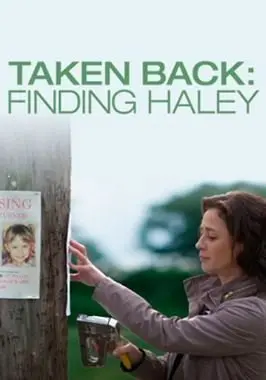 Taken Back: Finding Haley