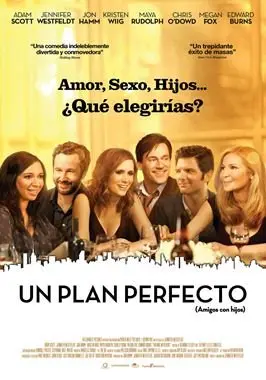 Un plan perfecto