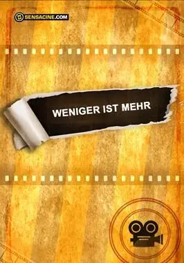 Weniger ist mehr