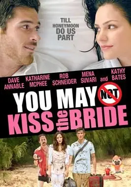 You May Not Kiss The Bride