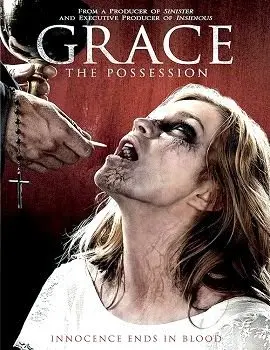 Grace: The possession