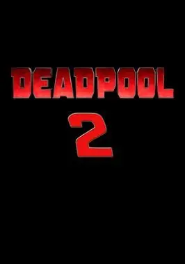 Deadpool 2