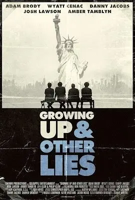 Growing Up and Other Lies