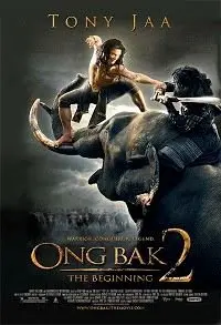 Ong Bak 2: La leyenda del Rey Elefante