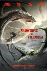 Sharktopus Vs. Pteracuda