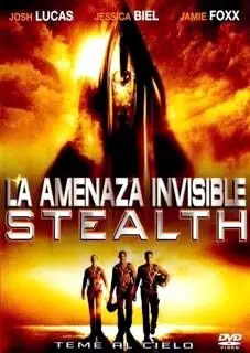 Stealth: La amenaza invisible