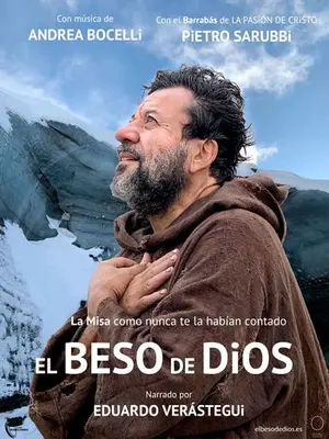 El beso de Dios. El documental de la Misa