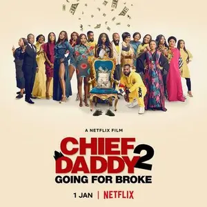 Chief Daddy 2: La quiebra