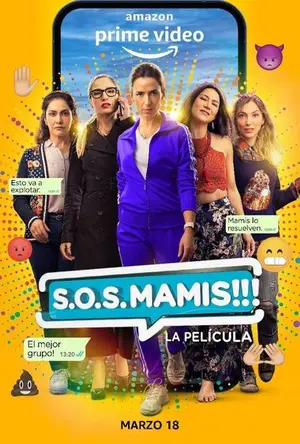 S.O.S. Mamis: La Película